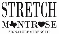 STRETCH MONTROSE SIGNATURE STRENGTH