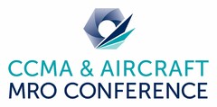 CCMA & AIRCRAFT MRO CONFERENCE