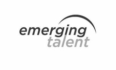 EMERGING TALENT