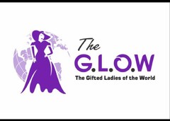 THE G.L.O.W THE GIFTED LADIES OF THE WORLD