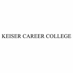 KEISER CAREER COLLEGE