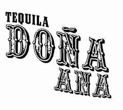 TEQUILA DONA ANA