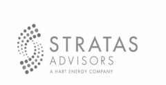 STRATAS ADVISORS A HART ENERGY COMPANY