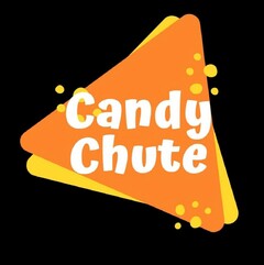 CANDY CHUTE