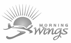 MORNING WINGS