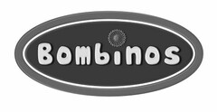 BOMBINOS