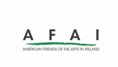 AFAI AMERICAN FRIENDS OF THE ARTS IN IRELAND