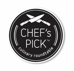CHEF'S PICK CULINARY ROUNDTABLE