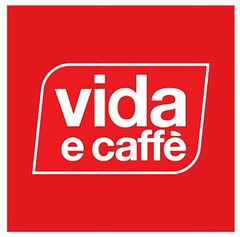 VIDA E CAFFÈ