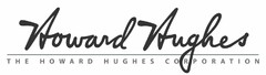 HOWARD HUGHES THE HOWARD HUGHES CORPORATION