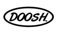 DOOSH