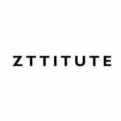 ZTTITUTE