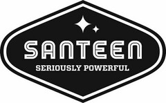 SANTEEN SERIOUSLY POWERFUL