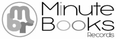 MBR MINUTE BOOKS RECORDS