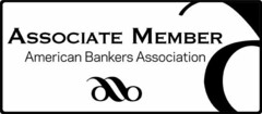 ASSOCIATE MEMBER AMERICAN BANKERS ASSOCIATION AB A