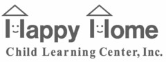 HAPPY HOME CHILD LEARNING CENTER