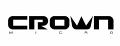 CROWN MICRO