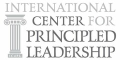 INTERNATIONAL CENTER FOR PRINCIPLED LEADERSHIP