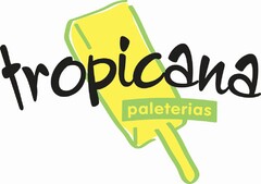 PALETERIAS TROPICANA