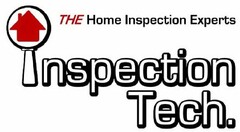 THE HOME INSPECTION EXPERTS INSPECTION TECH.