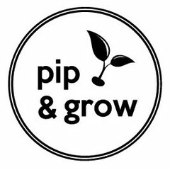 PIP & GROW