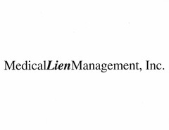 MEDICALLIENMANAGEMENT, INC.