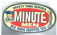 SAFETY THRU SERVICE, MINUTE MEN RCA RADIO EQUIPPED TAXI