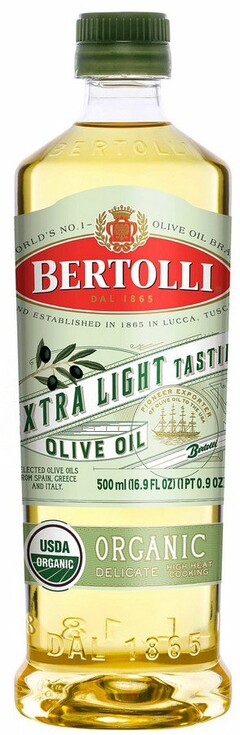 BERTOLLI DAL 1865 WORLD'S NO. 1 OLIVE OIL BRAND BRAND ESTABLISHED IN 1865 IN LUCCA, TUSCANY XTRA LIGHT TASTING OLIVE OIL SELECTED OLIVE OILS FROM SPAIN AND TUNISIA. PIONEER EXPORTER OF OLIVE OIL TO THE USA BERTOLLI USDA ORGANIC ORGANIC DELICATE HIGH HEAT COOKING 500 ML (16.9 FL OZ) (1PT 0.9 OZ)