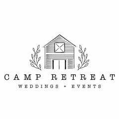 CAMP RETREAT WEDDINGS + EVENTS