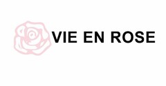 VIE EN ROSE