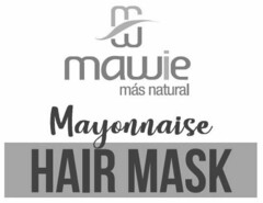MAWIE MÁS NATURAL MAYONNAISE HAIR MASK