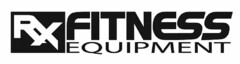 RX FITNESS EQUIPMENT