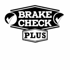 BRAKE CHECK PLUS