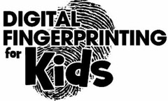 DIGITAL FINGERPRINTING FOR KIDS