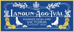 LANOLIN-ÄGG-TVÅL EGGWHITE FACIAL CARE VICTORIA HELSINGBORG - SWEDEN BY APPOINTMENT TO H.M. THE KING OF SWEDEN V VICTORIA MADE IN SWEDEN HIGH QUALITY SOAP THE ORIGINAL FROM SWEDEN LANOLIN EGGWHITE SOAP