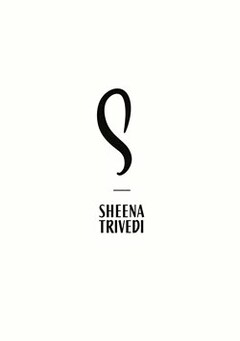 S SHEENA TRIVEDI