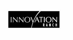 INNOVATION RANCH