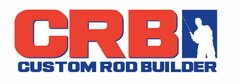 CRB CUSTOM ROD BUILDER