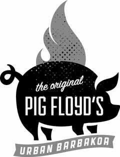 THE ORIGINAL PIG FLOYD'S URBAN BARBAKOA