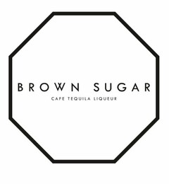 BROWN SUGAR CAFE TEQUILA LIQUEUR