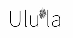 ULU'LA