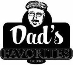 DAD'S FAVORITES EST. 2008