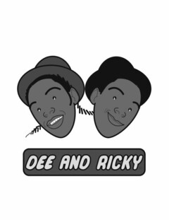 DEE AND RICKY