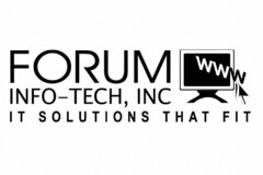 FORUM INFO-TECH, INC IT SOLUTIONS THAT FIT WWW