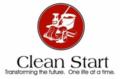 CLEAN START TRANSFORMING THE FUTURE. ONE LIFE AT A TIME.