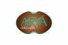 A ARYA GLOBAL CUISINE