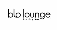 BLO LOUNGE BLO DRY BAR