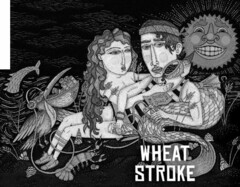 WHEAT STROKE