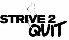 STRIVE 2 QUIT