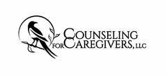 COUNSELING FOR CAREGIVERS, LLC